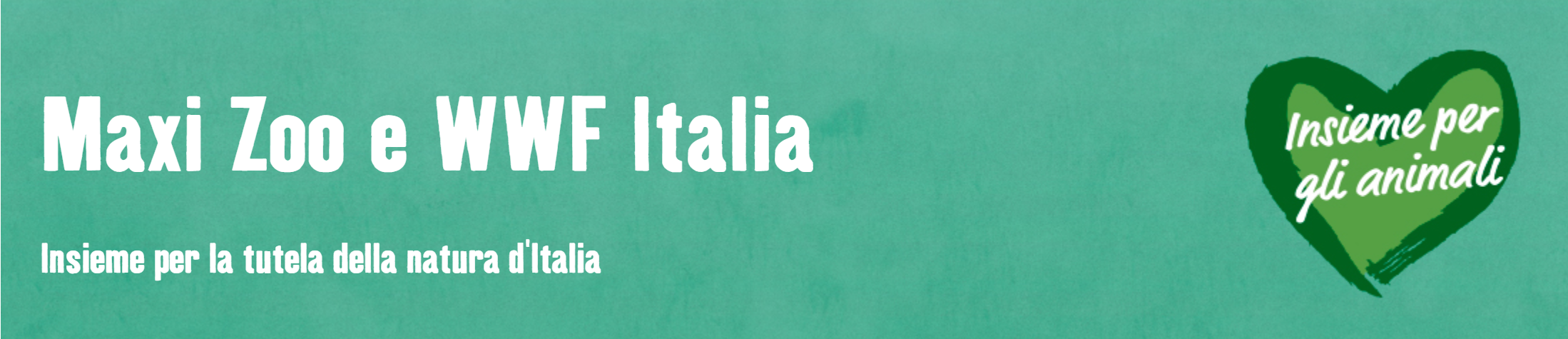 Maxi Zoo e WWF Italia