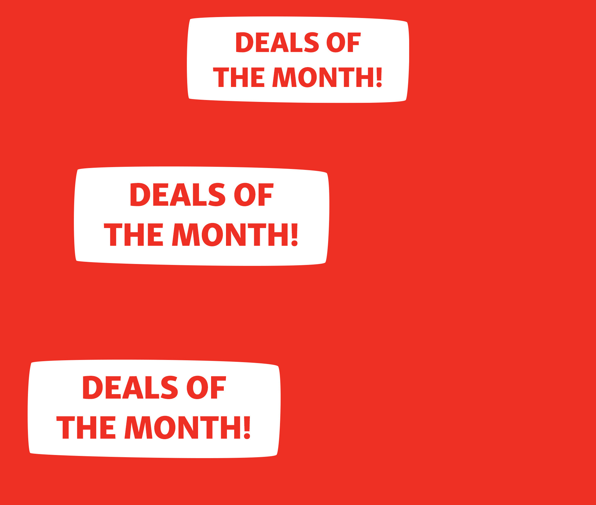 Deals of the month!