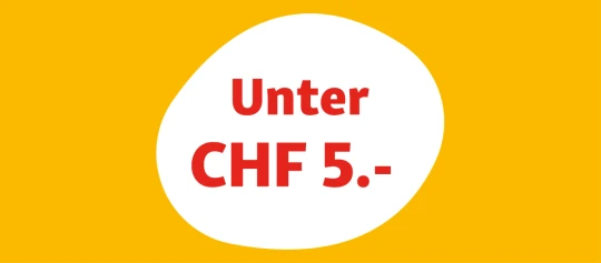 Preis unter CHF 5.- auf gelbem Hintergrund mit weißem Oval