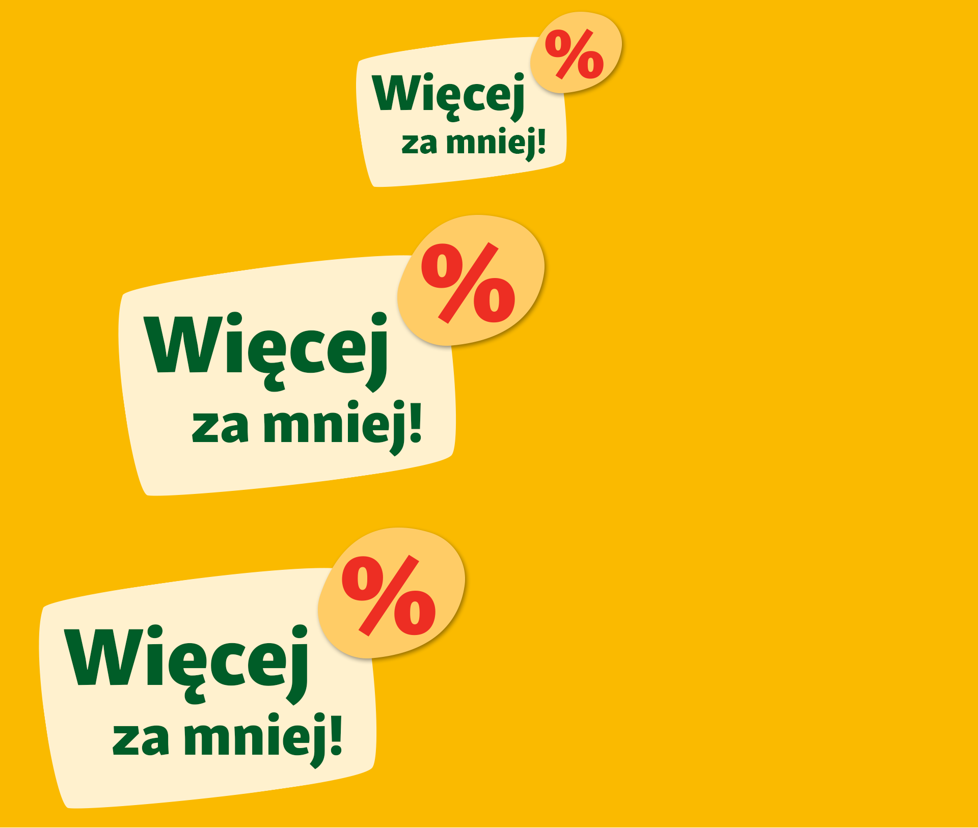 Baner reklamowy z napisem 'Więcej za mniej!' na żółtym tle i symbolem procentu