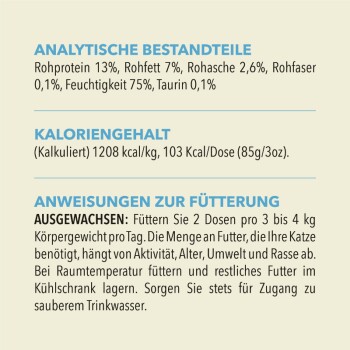 Nährwertangaben für Katzenfutter: 13% Protein, 7% Fett, 75% Feuchtigkeit, 103 kcal pro 85g Portion, Fütterungsanweisungen enthalten.