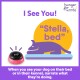 Un chien violet allongé sur un lit avec un bouton rose à proximité, le texte indique 'Je te vois !' et 'Stella, lit,' avec des instructions en dessous.