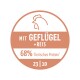 Etikett mit einer Hühnerillustration und dem Text "Mit Geflügel + Reis", der 68% tierisches Protein angibt.