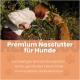 Konserviertes Haustierfutter mit der Aufschrift "Rinderschmaus" mit Rindfleisch, Kartoffeln und Heidelbeeren; Highlights sind getreidefrei, zuckerfrei und 100% Rindfleisch.