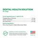 Dental health solution for dogs, listing active ingredients: Cetylpyridinium Chloride, Green Tea Extract, Zinc Gluconate, and inactive ingredients.