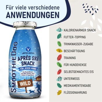 SmoothieDog-Flasche mit der Aufschrift 'Après Ski Snack' (Wild) als Hundetrank neben dem deutschen Text 'Für viele verschiedene Anwendungen'.