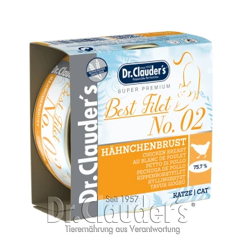 Super Premium Katzenfutterdose von Dr. Clauder's, beschriftet mit "Best Filet No. 02," mit Hühnerbrust, 75,7% Fleischanteil.