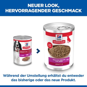 Alte und neue Hill's Science Plan Hundefutterdosen, Adult 1–6 mit Rind; Überschrift NEUER LOOK, HERVORRAGENDER GESCHMACK und darunter ein deutscher Hinweis.
