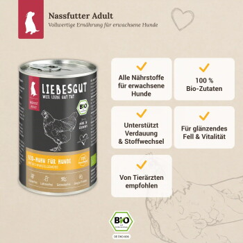 Liebesgut Bio-Nassfutterdose für Hunde (Bio-Huhn) mit deutschen Aufschriften: "Nassfutter Adult", "100% Bio-Zutaten", "Alle Nährstoffe".