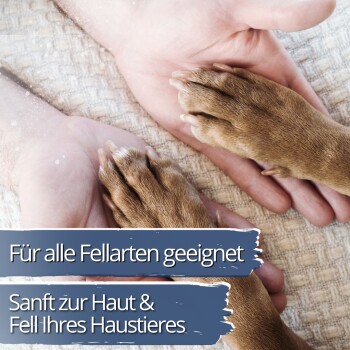 Hände halten braune Hundepfoten; sichtbarer Text: Für alle Fellarten geeignet · Sanft zur Haut & Fell Ihres Haustieres