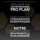 Texte en français mettant en avant la nourriture pour animaux Pro Plan développée par des vétérinaires utilisant des connaissances scientifiques avancées et des combinaisons de nutriments.