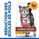 Sac de nourriture pour chats d'intérieur Hill's Science Plan Hairball avec un chat tigré gris et le texte français : "Réduction des boules de poils" et "with Chicken."
