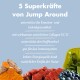 Bild zur Bewerbung des Nahrungsergänzungsmittels "Jump Around", das fünf Vorteile für die Gelenkgesundheit, den Stoffwechsel und die Immunität hervorhebt, mit natürlichen Inhaltsstoffen.