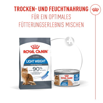 Royal Canin "Light Weight" Katzenfutter-Sack und -Dose; sichtbarer Text: ROYAL CANIN, LIGHT WEIGHT, über 90 % gesünderes Gewicht