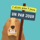 Un chien cartoon joyeux avec un grand sourire se tient à côté d'un panneau qui indique '7 sticks pour 7 jours' et 'UN PAR JOUR.'