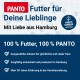 PANTO-Hundefutter-Werbung mit dem Slogan "Futter für Deine Lieblinge", der 100% hochwertige Zutaten und über 30 Jahre Erfahrung betont.