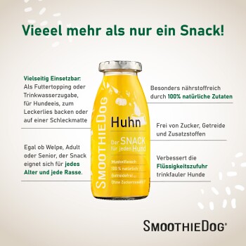 Gelbe SmoothieDog-Flasche mit der Aufschrift 'Huhn' — Hundesnack; sichtbare Überschrift 'Vieel mehr als nur ein Snack!'.