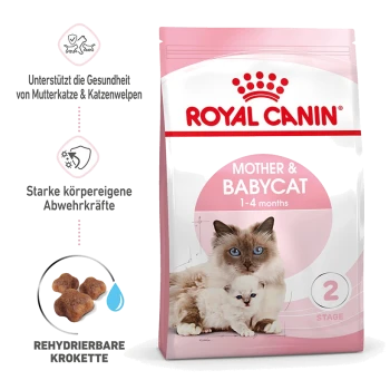 Royal Canin Mother & Babycat Trockenfutterverpackung für Katzen, mit einer Mutterkatze und einem Kätzchen, mit Text, der auf Gesundheitsunterstützung und Rehydrierung hinweist.