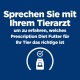 Text auf blauem Hintergrund: 'Konsultieren Sie Ihren Tierarzt für die richtige Prescription Diet für Ihr Haustier.' Mit einem Häkchen und einem Symbol für einen Futternapf.