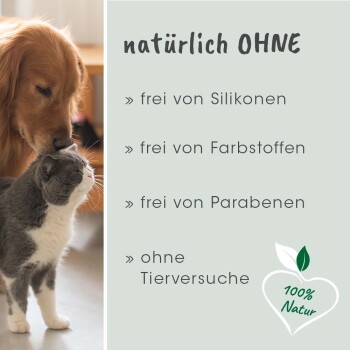 Ein Golden Retriever und eine graue Katze schmusen, mit dem Text "natürlich OHNE" und einer Auflistung der Vorteile: silikonfrei, farbstofffrei, parabenfrei, tierversuchsfrei.