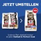 Hill's Science Plan Katzenfutterbeutel: "Hairball Indoor" links, "Hairball & Perfect Coat" rechts, mit "JETZT UMSTELLEN" und "NEU".