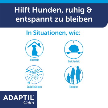 ADAPTIL Calm Anzeige: „Hilft Hunden, ruhig & entspannt zu bleiben“ – Symbole: Alleinsein, Unsicherheit, Laute Geräusche, Besucher.