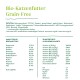 Bio Katzenfutter Grain-Free Verpackung mit Zutaten wie Huhn, Tapioka und Erbsen, zusammen mit detaillierter Nährwertanalyse und Zusatzstoffen.