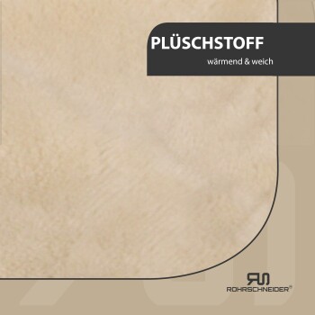 Plüschstoff in einer sanften beige Farbe, beschriftet mit "wärmend & weich" und dem Rohrs Schneider Logo.