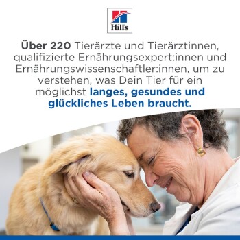 Hill's-Logo; Frau im weißen Kittel schmiegt sich an einen goldenen Hund; deutscher Text: 'Über 220 Tierärzte...' und 'langes, gesundes und glückliches Leben'.
