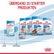 Royal Canin Welpenfutterprodukte: Baby Dog Milk, Starter für mittelgroße, Mini-, Maxi- und Riesenrassen, mit "Übergang zu Starter Produkten" darüber.