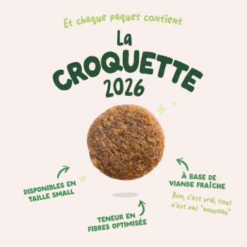 Croquette ronde brune sous l'en-tête vert «LA CROQUETTE 2026», avec mentions françaises : «Petite taille», «Teneur en fibres optimisée», «À base de viande fraîche».