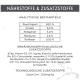 Tierfutteretikett (Deutsch): Feuchtigkeit 83 %, Protein 9 %, Fett 3 %, Rohasche 2,6 %, Ballaststoffe 0,05 %; Cassia‑Gummi 2350 mg/kg
