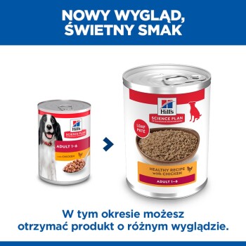 Karma w puszce Hill's Science Plan Adult 1–6 z kurczakiem, pokazano stare i nowe puszki; polski napis 'NOWY WYGLĄD, ŚWIETNY SMAK.'