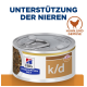 Hill's Prescription Diet k/d Dosenfutter für Hunde, mit Huhn und Gemüse, mit dem Text "Unterstützung der Nieren" und einem Hühnersymbol.