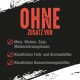 Fond noir avec du texte rouge en gras : "OHNE ZUSATZ VON." Liste des ingrédients interdits : maïs, blé, soja, produits laitiers et additifs artificiels.