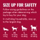Size up for safety: follow package sizing for dog toys; size up to largest dog in multi-dog homes. Sizes S to XL with weight ranges.