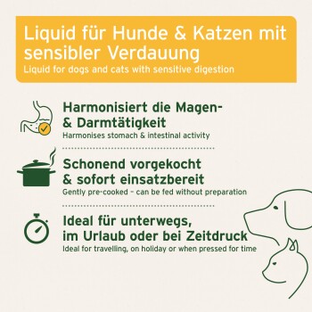 Produktetikett: „Flüssigkeit für Hunde & Katzen mit empfindlicher Verdauung“ — harmonisiert Magen- und Darmaktivität; vorgekocht; ideal für unterwegs