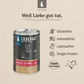 Liebesgut Hundefutterdose (Kaninchen) mit Überschrift 'Weil Liebe gut tut.' Etikett: 'Kaninchen für Hunde'.