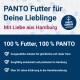 PANTO Haustierfutter-Werbung mit dem Text "PANTO Futter für Deine Lieblinge" und dem Anspruch auf 100% Qualitätszutaten, hergestellt in Hamburg.