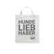 Weiße Tragetasche mit fettem schwarzen Text, der "HUNDE LIEB HABER" liest, und einem runden Logo mit "BELLFOR" und einem Websitelink am unteren Rand.