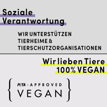 Soziale Verantwortung: Wir unterstützen Tierheime & Tierschutzorganisationen. Wir lieben Tiere 100% VEGAN. PETA-Approved VEGAN.