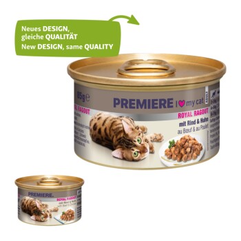 Dosen mit Katzenfutter, die eine verspielte getigerte Katze zeigen, beschriftet mit "PREMIERE I meine Katze ROYAL RAGOUT mit Rind & Huhn," mit einem Hinweis auf eine Designänderung.