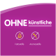 Lila Schild mit der Aufschrift „OHNE künstliche“ und zwei durchgestrichenen Symbolen mit den Beschriftungen „Farbstoffe“ und „Aromastoffe“ (keine künstlichen Farbstoffe oder Aromen)