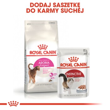 Karma dla zwierząt Royal Canin: torba Feline Preference Aroma Exigent i saszetka Instinctive, z napisem "DODAJ SASZETKĘ DO KARMY SUCHEJ" powyżej.