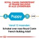 Royal Canin Franse Bulldog voedingsgids, die "Puppy" voor 2 maanden en "Adult" voor 12 maanden aangeeft, met een overgangsopmerking.