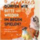 Zwei Hunde in bunten Regenmänteln vor einem orangefarbenen Hintergrund mit Wassertropfen. Text: "Können wir wieder im Regen spielen? Dein Hund wird betteln."