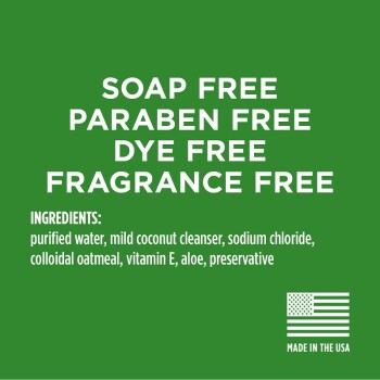 Label for a soap-free, paraben-free, dye-free pet product with ingredients: water, coconut cleanser, sodium chloride, oatmeal, vitamin E, aloe.