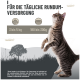 Eine verspielte getigerte Katze steht auf ihren Hinterbeinen. Der Text lautet: "Für die tägliche Rundumversorgung" mit Fütterungshinweisen "3 bis 5 kg" und "180 bis 300g."