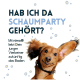 Verspielter Hund mit aufgerichteten Ohren, umgeben von Blasen. Text: "HAB ICH DA SCHAUMPARTY GEHÖRT? Mit nimo® liebt Dein Hund das Baden."