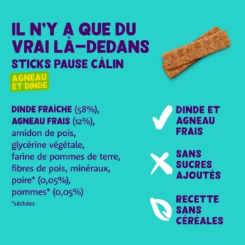 Bâtonnets pour animaux étiquetés "Sticks Pause Câlin" avec des ingrédients comprenant de la dinde fraîche (58 %) et de l'agneau (12 %), sur un fond turquoise vif.